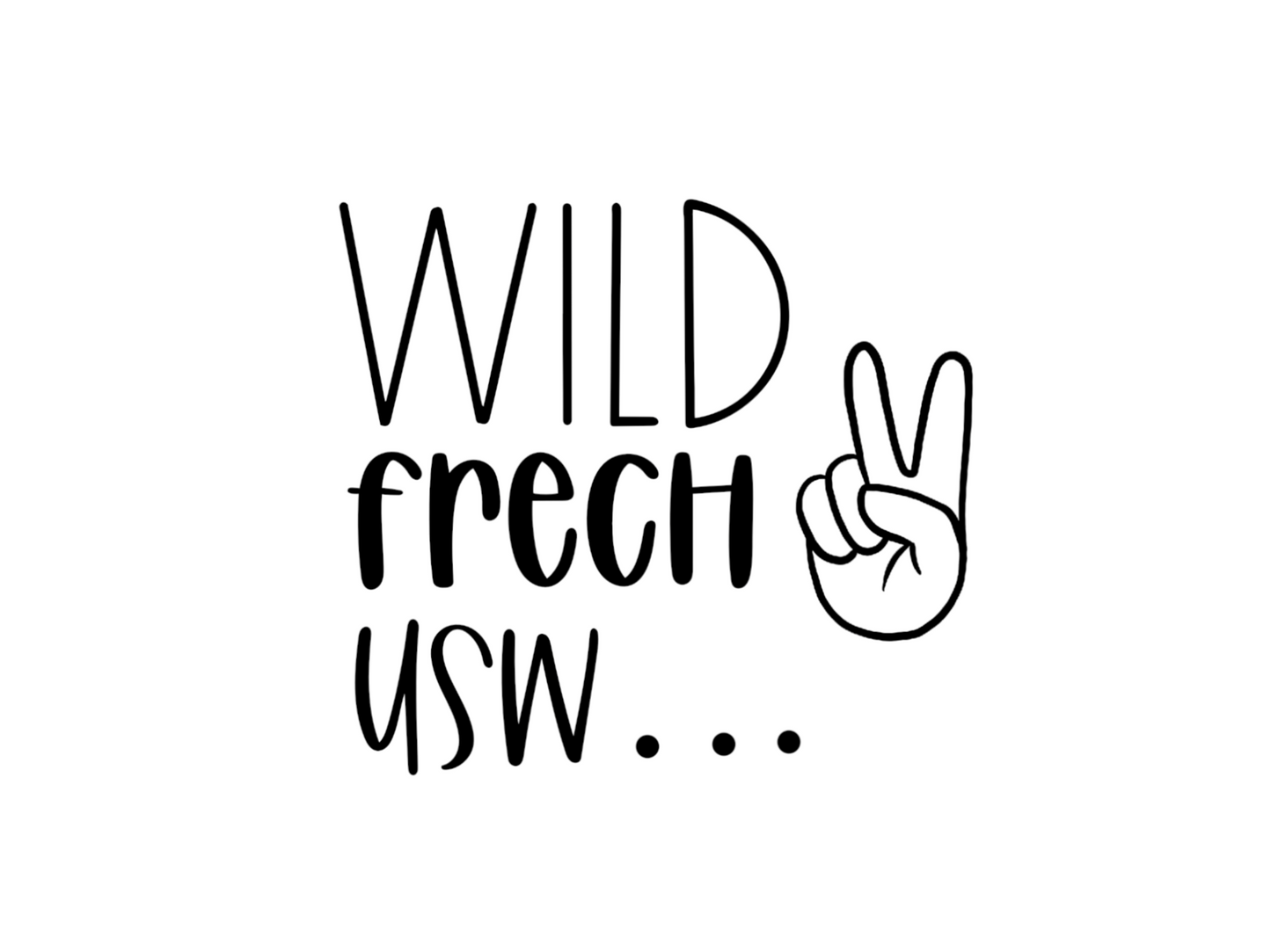 Bügelbild-Wild frech usw...